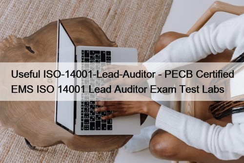 Useful ISO-14001-Lead-Auditor - PECB Certified EMS ISO 14001 ...